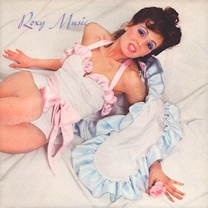 Roxy Music by Roxy Music