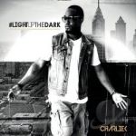 #Lightupthedark by Charlie K