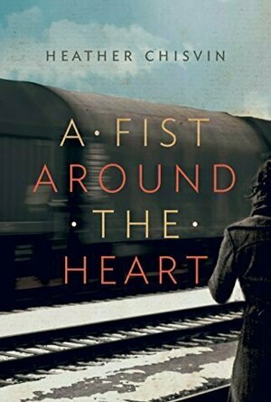 A Fist Around the Heart