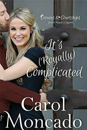 It&#039;s (Royally) Complicated (Crown &amp; Courtships, #9)