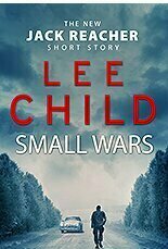 Small Wars (Jack Reacher #19.5)