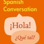 Easy learning Spanish conversation