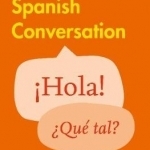 Easy learning Spanish conversation