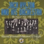 Hot Hylton 1926-1930 by Jack Hylton