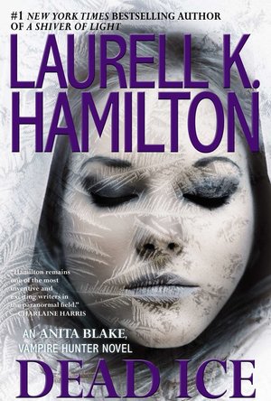 Dead Ice (Anita Blake, Vampire Hunter, #24)