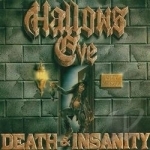 Death &amp; Insanity by Hallows Eve