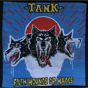Filth Hounds of Hades by Tank