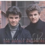 Chained to a Memory 1966-1972 by The Everly Brothers