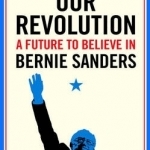 Our Revolution: A Future to Believe in