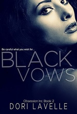 Black Vows (Obsession Inc., #2)