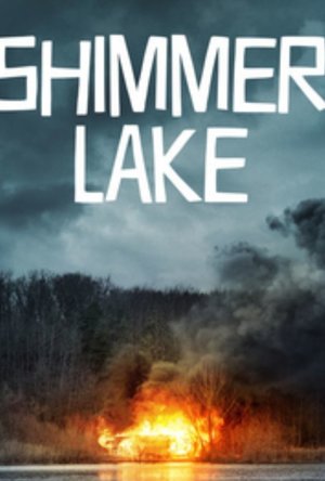 Shimmer Lake (2017)