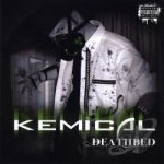 Deathbed by Kemical