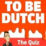 How to be Dutch