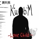 Love Child by Kevin Uncle Ball McCants