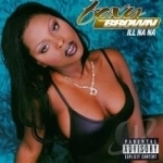 Ill Na Na by Foxy Brown