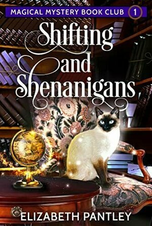 Shifting and Shenanigans (Magical Mystery Book Club #1)