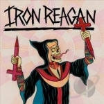 Crossover Ministry by Iron Reagan