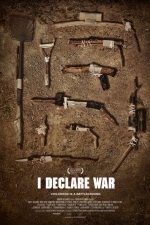 I Declare War (2013)