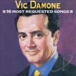 16 Most Requested Songs by Vic Damone