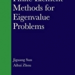 Finite Element Methods for Eigenvalue Problems