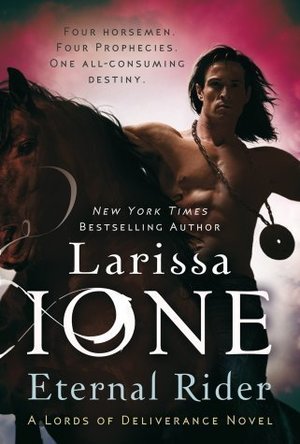 Eternal Rider (Lords of Deliverance, #1, Demonica, #6)