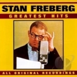 Greatest Hits by Stan Freberg