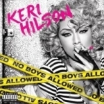 No Boys Allowed by Keri Hilson