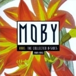 Rare: The Collected B-Sides by Moby