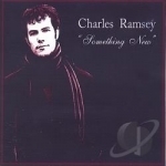 Something New by Charles Ramsey
