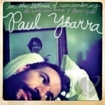 In the Stillness of Remembering by Paul Ybarra