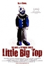 Little Big Top (2008)