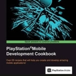 PlayStation Mobile Development Cookbook