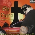 Chicano Chronicles by Sir Dyno