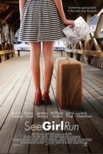 See Girl Run (2013)
