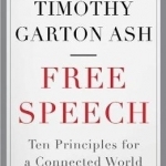 Free Speech: Ten Principles for a Connected World