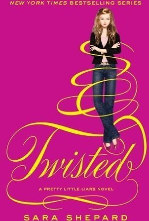 Twisted (Pretty Little Liars, #9)