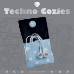 Techno Cozies