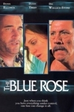 The Blue Rose (2004)
