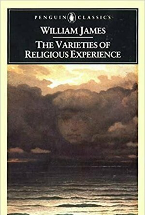 The Varieties of Religious Experience