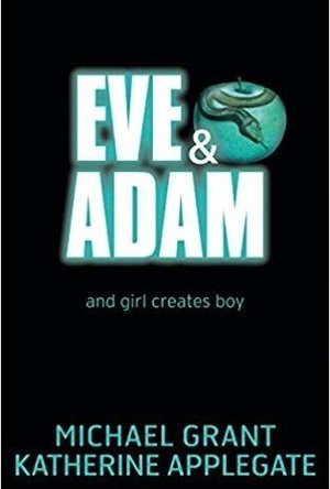 Eve &amp; Adam (Eve &amp; Adam, #1)