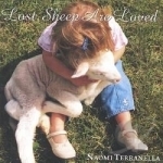 Lost Sheep Are Loved by Naomi Terranella