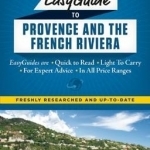 Frommer&#039;s Easyguide to Provence and the French Riviera