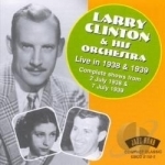 Live in 1938 &amp; 1939 by Larry Clinton