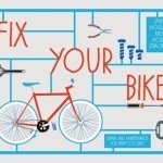 Fix Your Bike: Repairs and Maintenance for Happy Cycling