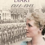 A Home Front Diary 1914-1918