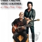 At Blue Note Tokyo by Larry Carlton / Steve Lukather