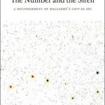 A Number and the Siren: A Decipherment of Mallarme's Coup de des