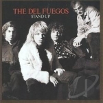 Stand Up by The Del Fuegos