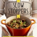 Slow Stoppers: Slow-Cooked Meals Packed with Flavour