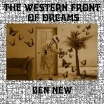 Western Front of Dreams by Ben New